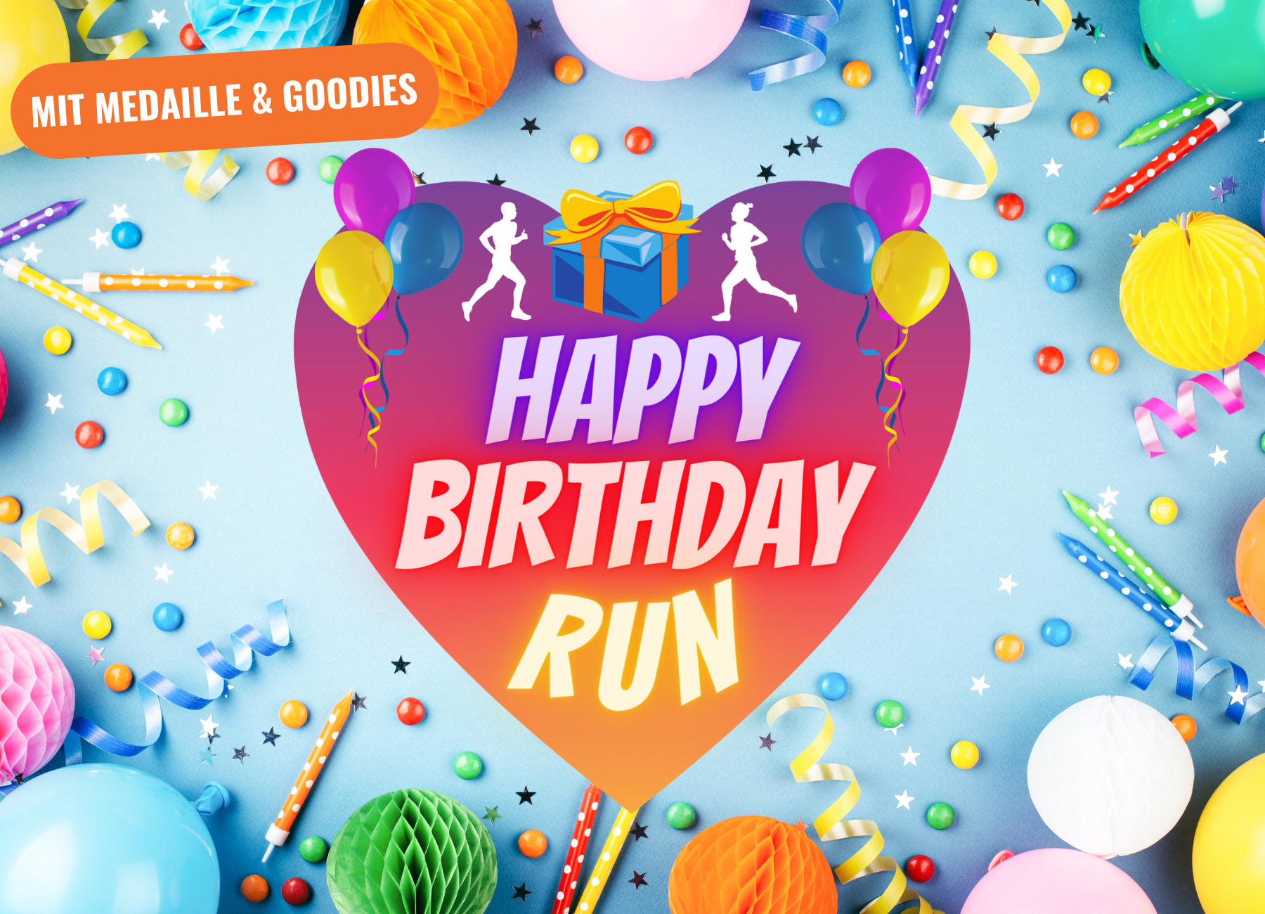 Happy Birthday Run (inkl. Medaille & Goodies)