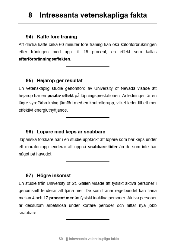 300 fascinerande berättelser och roliga fakta om löpning