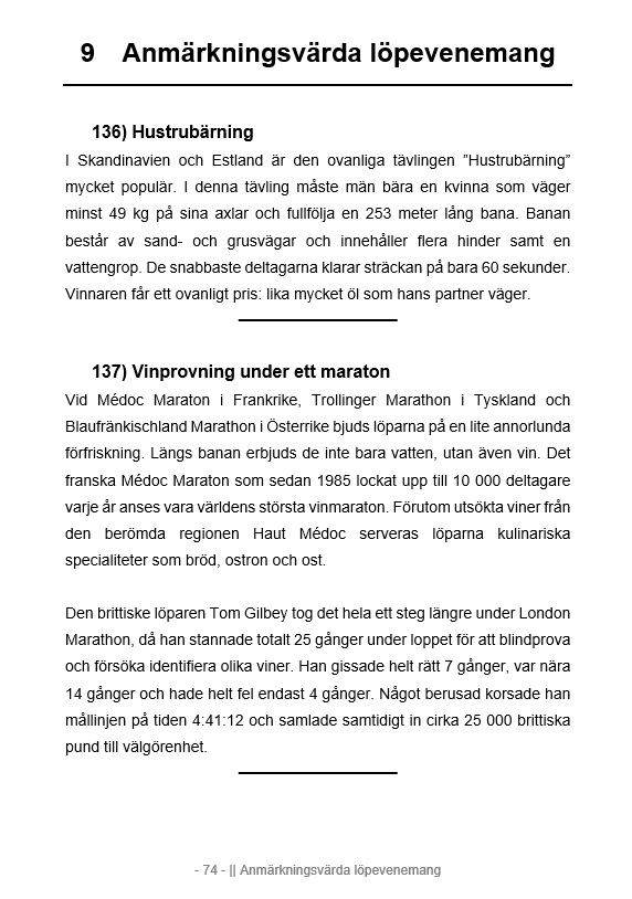 300 fascinerande berättelser och roliga fakta om löpning