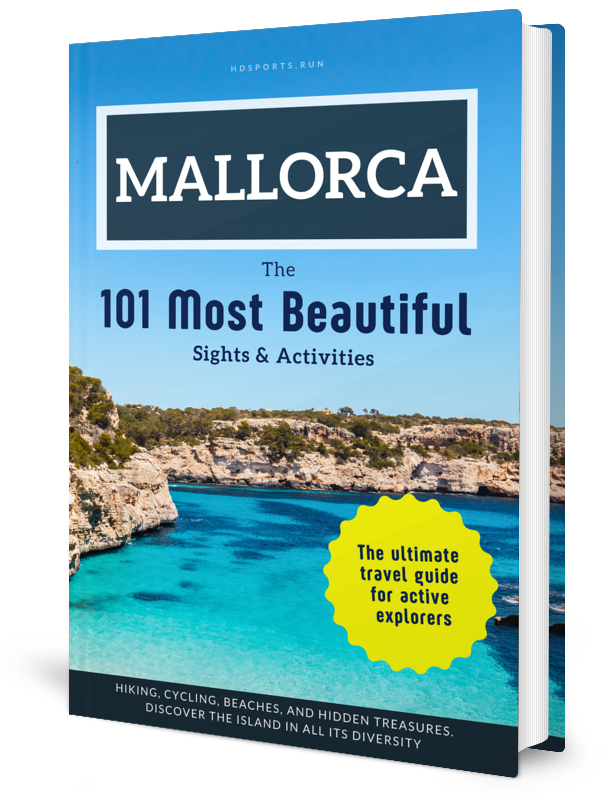 Mallorca - The 101 Most Beautiful Sights & Activities