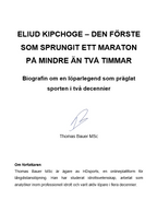 Eliud Kipchoge – den förste som sprungit ett maraton på under två timmar