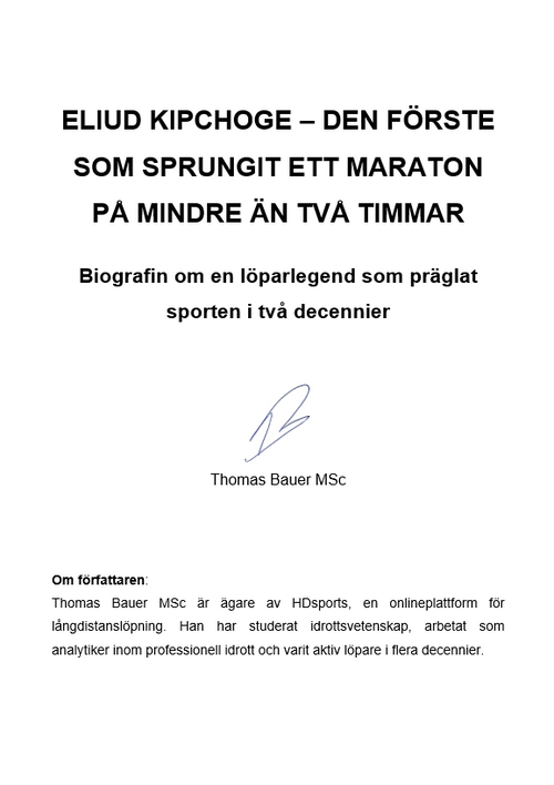 Eliud Kipchoge – den förste som sprungit ett maraton på under två timmar