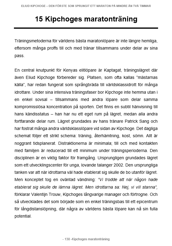 Eliud Kipchoge – den förste som sprungit ett maraton på under två timmar