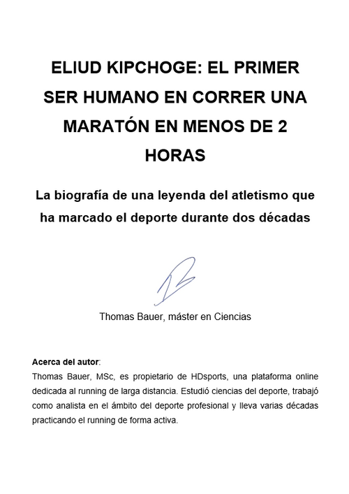 Eliud Kipchoge: La primera persona en correr una maratón en menos de dos horas