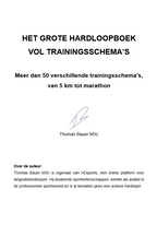 Het grote hardloopboek vol trainingsschema's