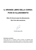 Il grande libro della corsa: piani di allenamento