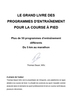 Le grand livre des programmes d'entraînement pour la course à pied
