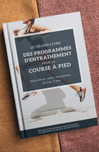 Le grand livre des programmes d'entraînement pour la course à pied