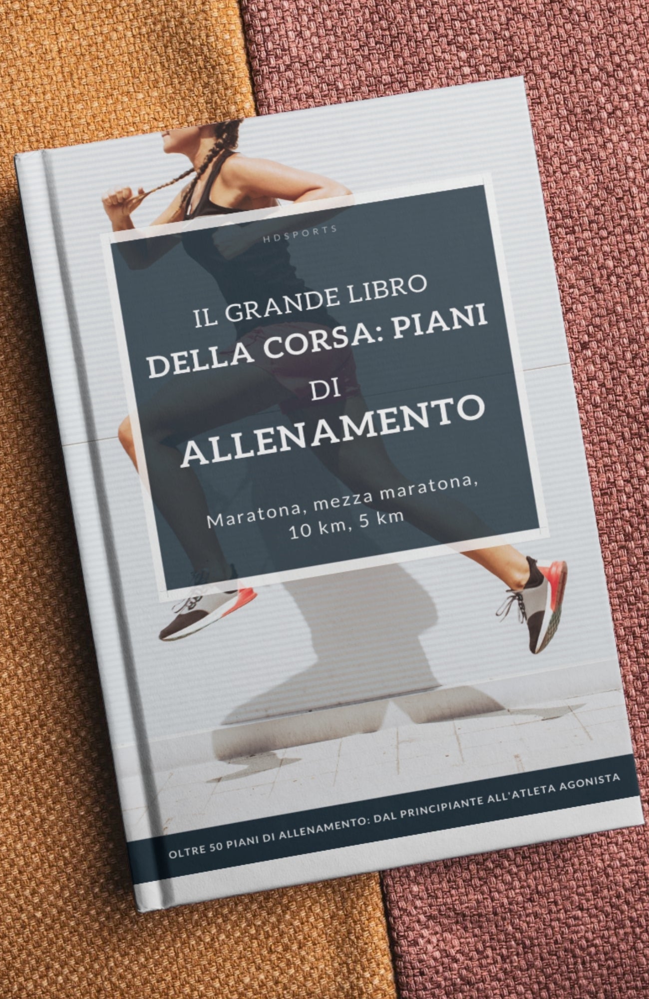 Il grande libro della corsa: piani di allenamento
